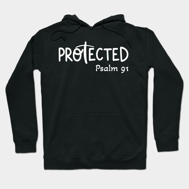 Psalm 91 Protected Hoodie by Therapy for Christians